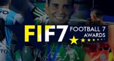Football 7 Awards. FIF7 divulga la relación de los mejores del mundo en la temporada 2017